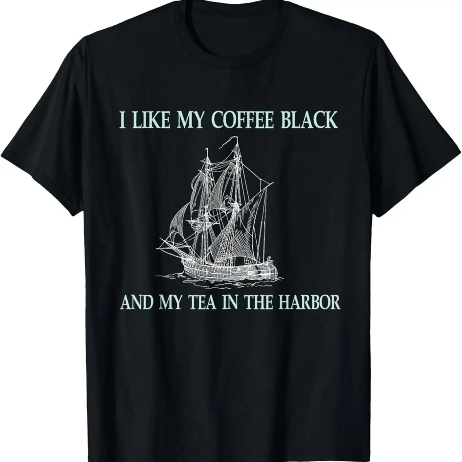 I Like My Coffee Black and Tea - Coffee Tea Like 评论和价格