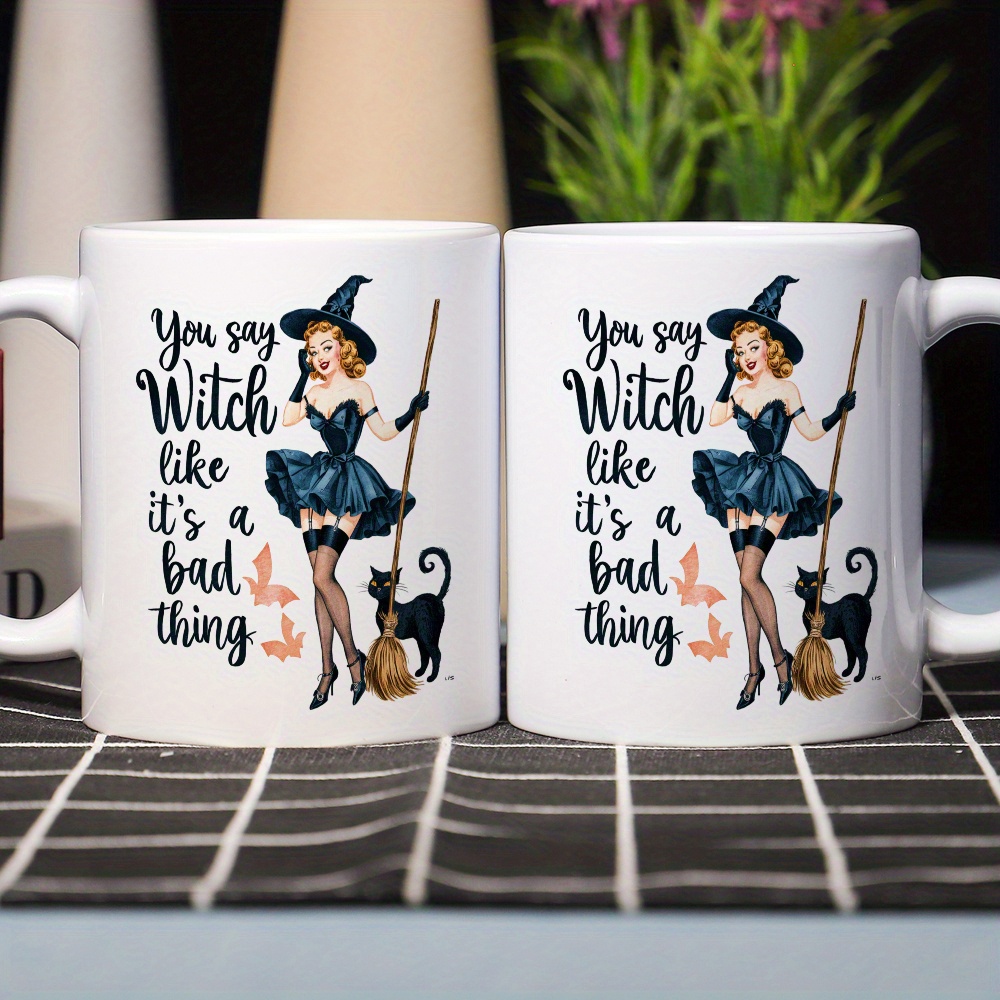 You Say Witch Like It's a Bad  - Coffee Tea Like 评论和价格