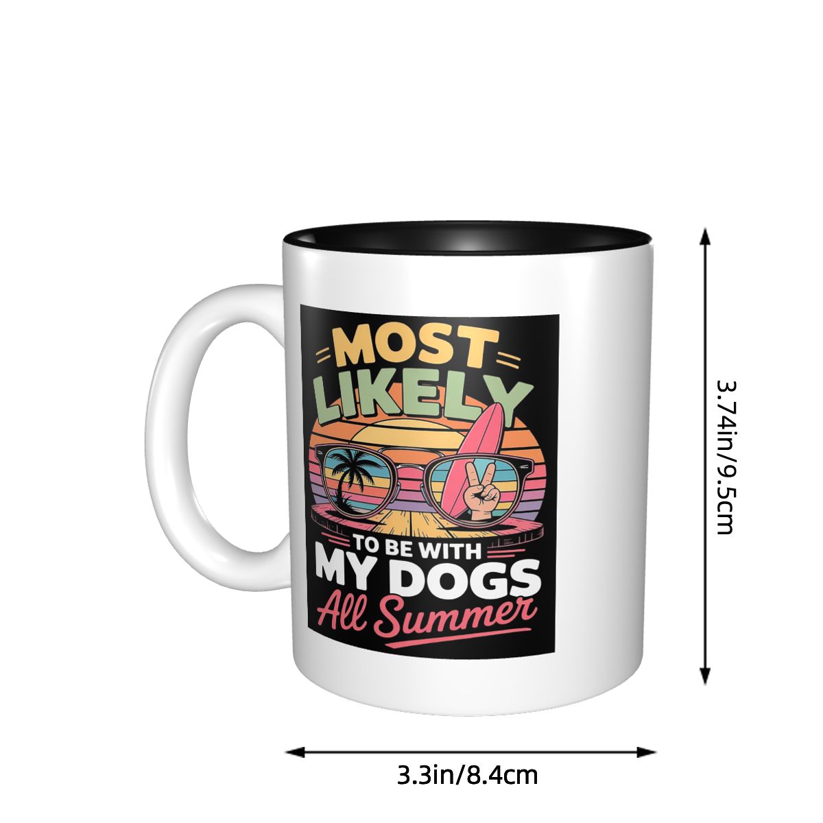 Most Likely To Be With My Dogs - Coffee Tea Like 评论和价格